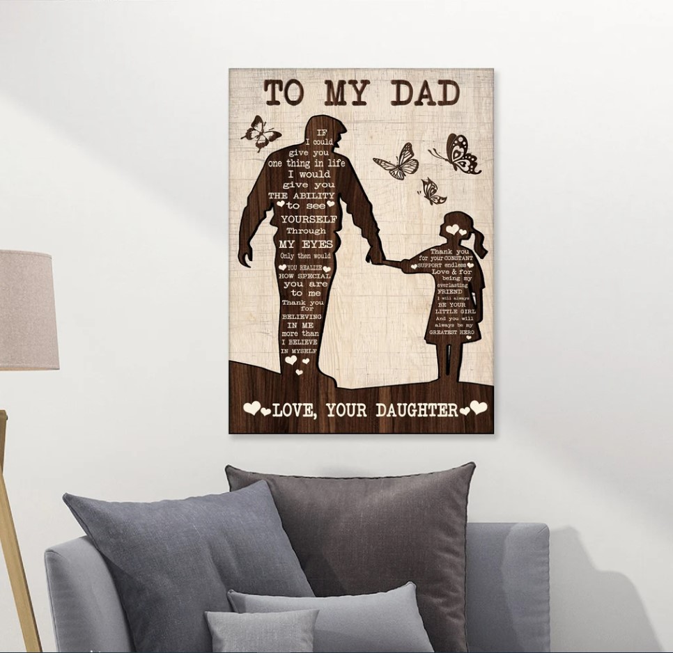 To My Dad Canvas Gift For Dad Dad Gift From Daughter Fathers Day Gift Father Daughter Gift Dad Gifts Dad Gift Ideas Daughter To Dad